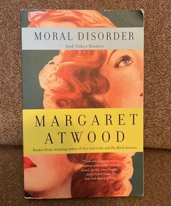 Moral Disorder and Other Stories
