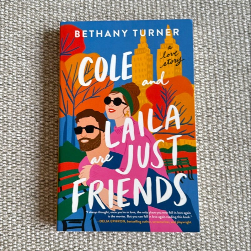 Cole and Laila Are Just Friends