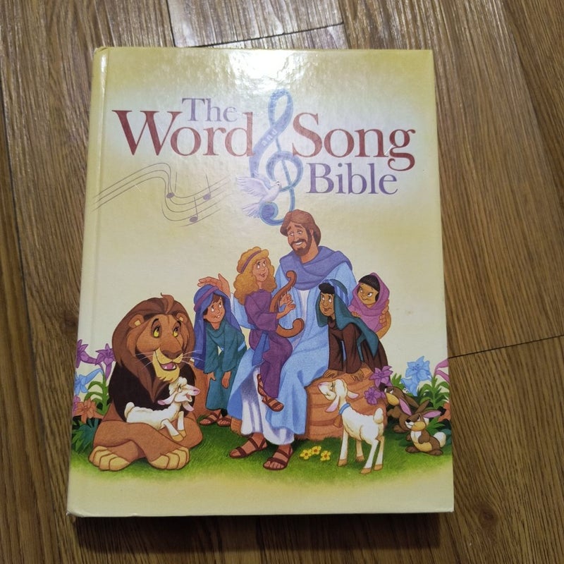 The Word and Song Bible