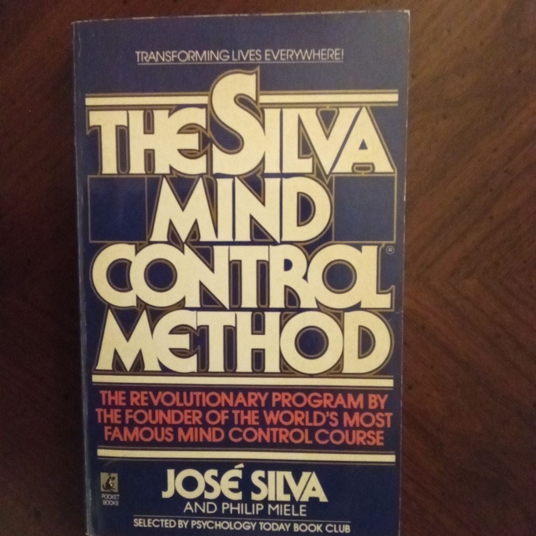 The Silva Mind Control Method