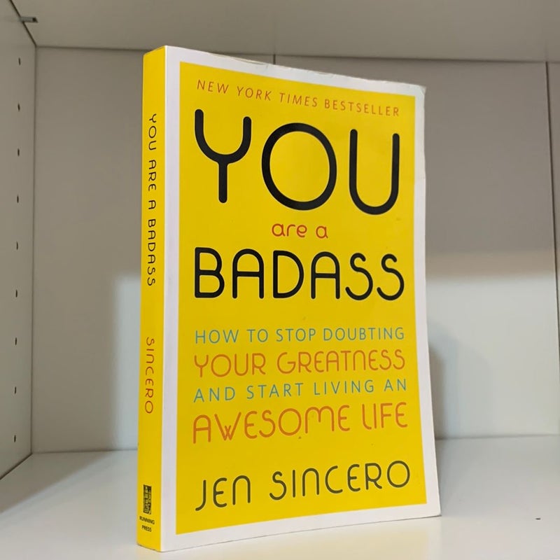 You Are a Badass®