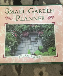 The Small Garden Planner