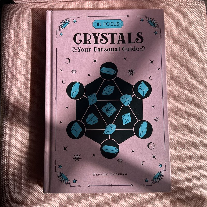 Crystals