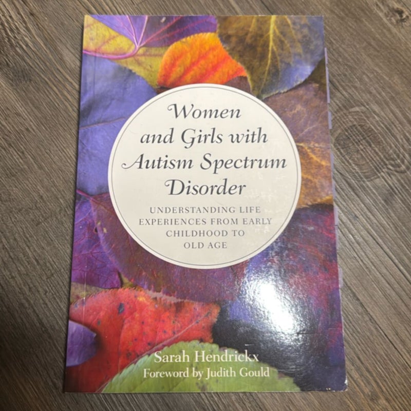 Women and Girls with Autism Spectrum Disorder