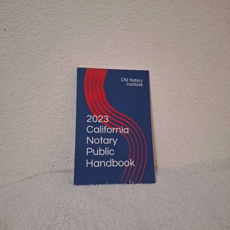 2023 California Notary Public Handbook