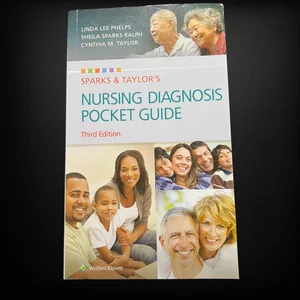 Sparks and Taylor's Nursing Diagnosis Pocket Guide