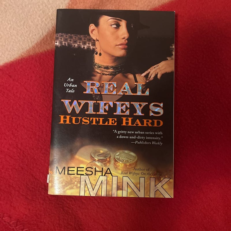 Real Wifeys: Hustle Hard