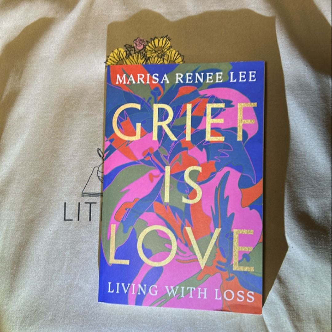 Grief Is Love