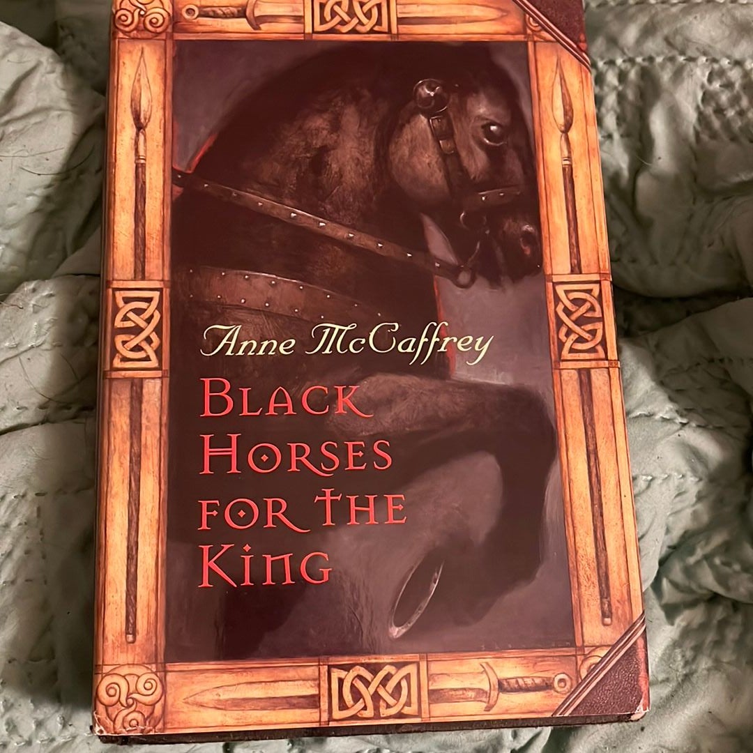 Black Horses for the King