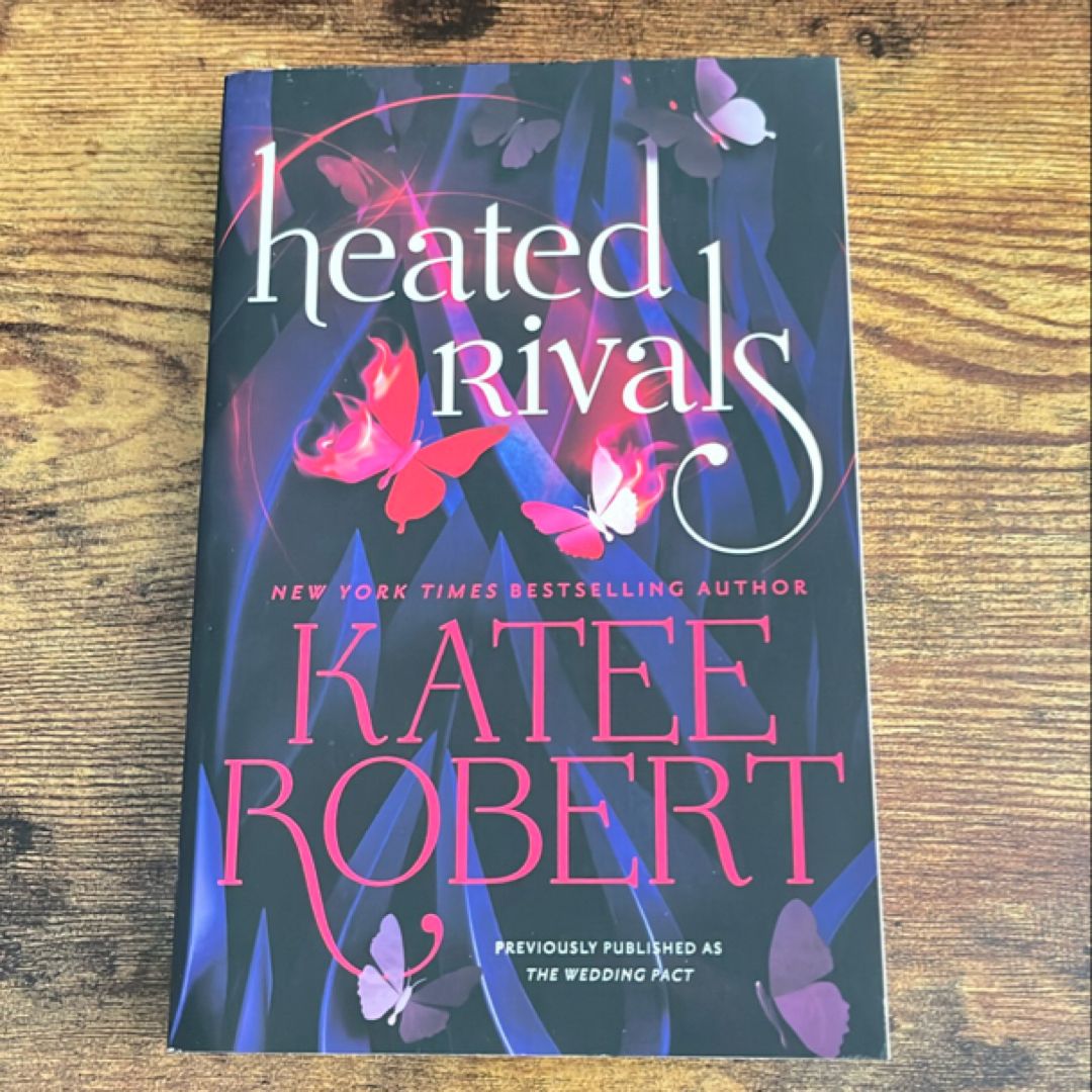 Heated Rivals (previously Published As the Wedding Pact)
