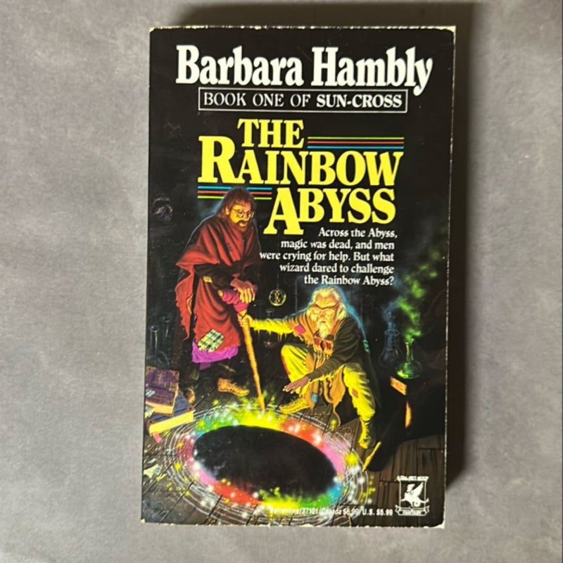 The Rainbow Abyss