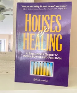 Houses of Healing