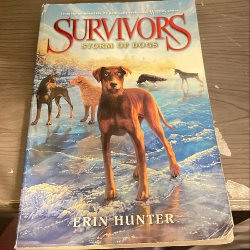 Survivors #6: Storm of Dogs