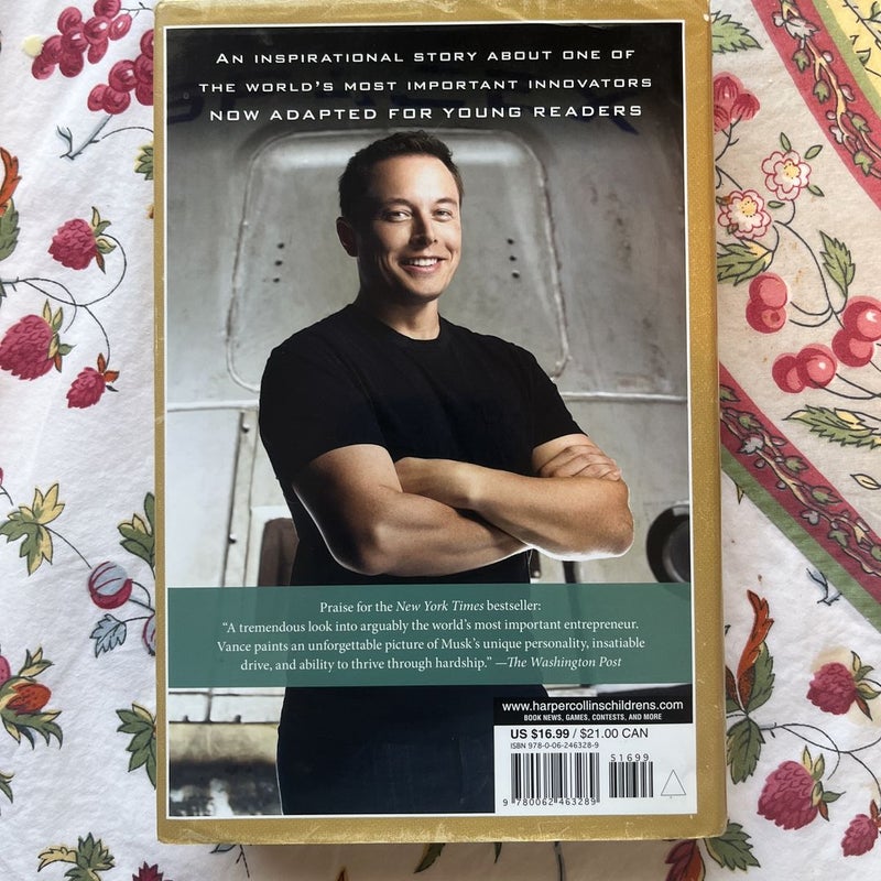 Elon Musk and the Quest for a Fantastic Future Young Readers' Edition