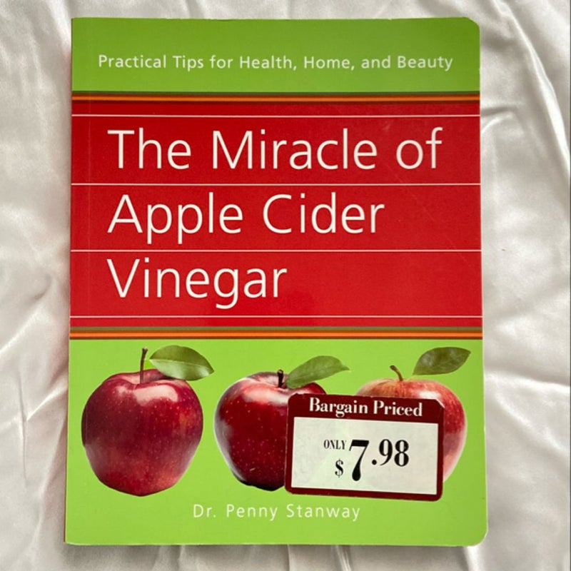 The Miracle of Apple Cider Vinegar