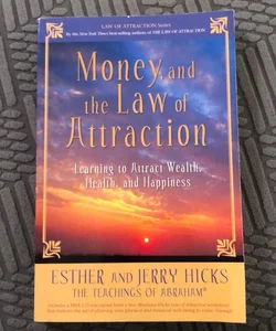 Money, and the law of attraction 