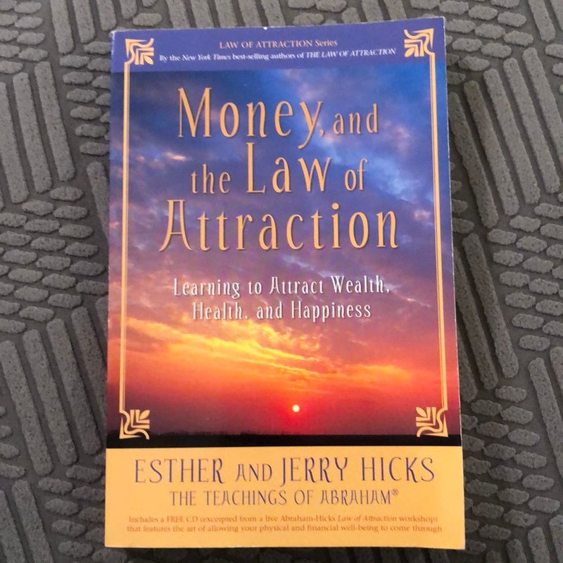 Money, and the law of attraction 