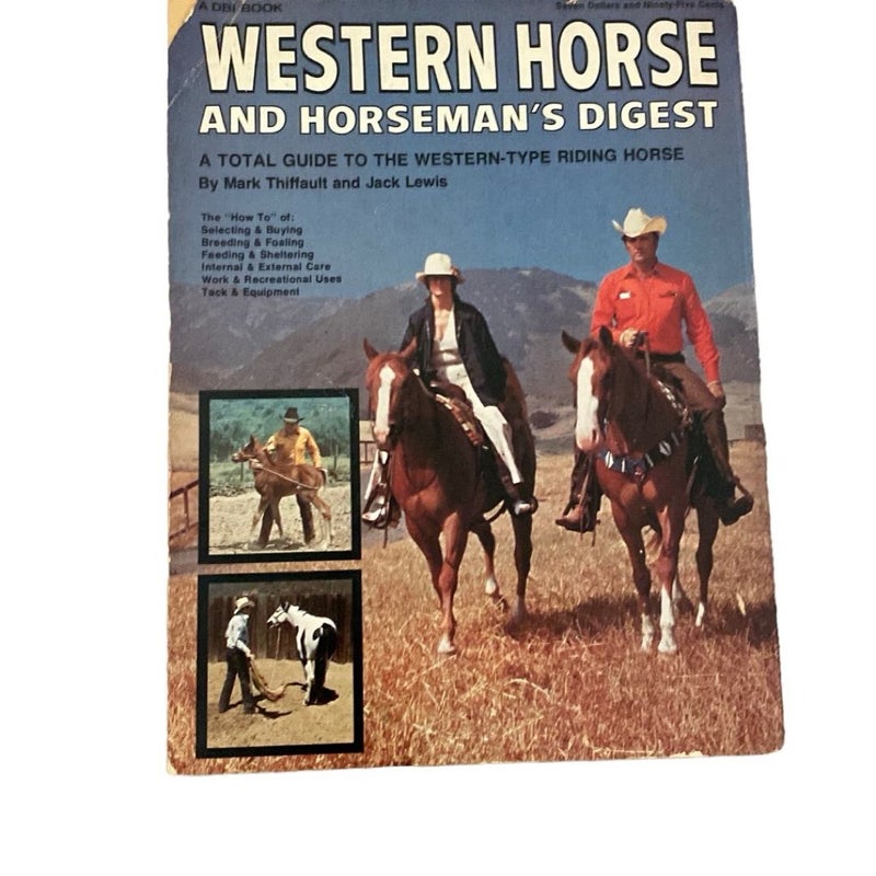 Western Horse and Horseman's Digest