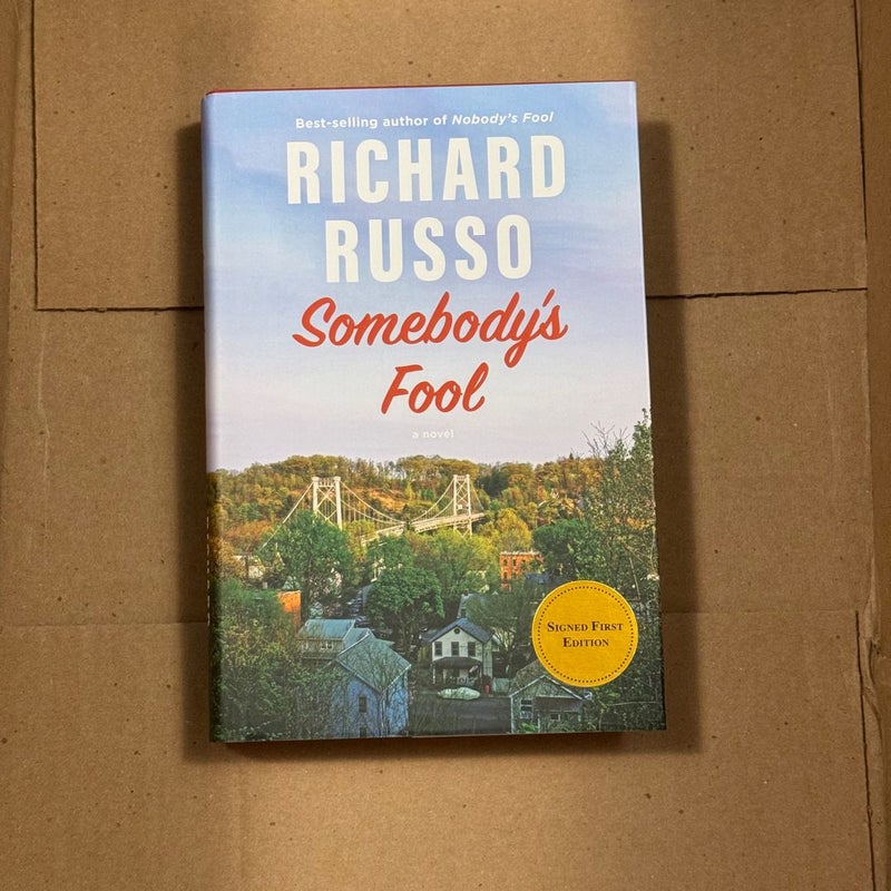 Somebody's Fool (SIGNED 1st EDITION)
