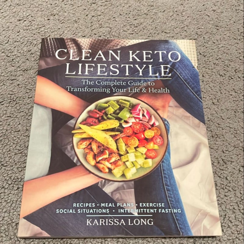 Clean Keto Lifestyle