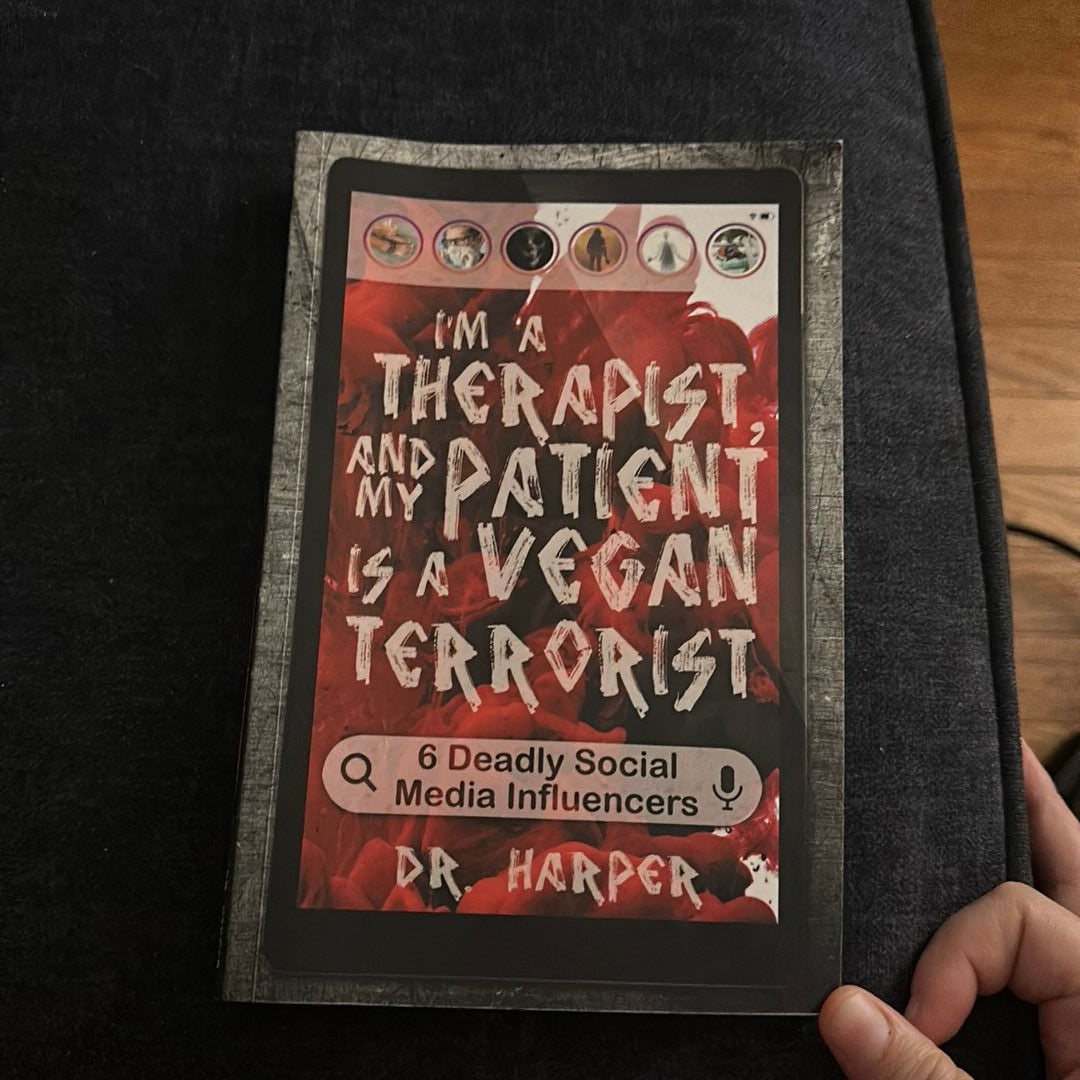 I'm a Therapist, and My Patient Is a Vegan Terrorist