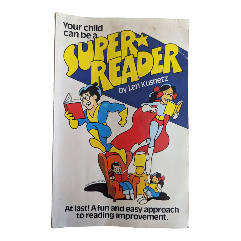 Your Child Can Be A Super Reader 
