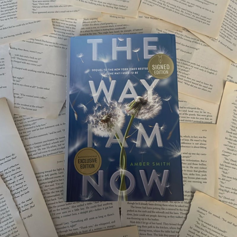 The Way I Am Now (B&N Exclusive Signed Edition)