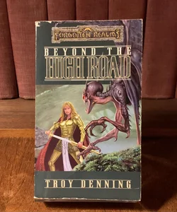 Beyond the High Road, First Edition First Printing