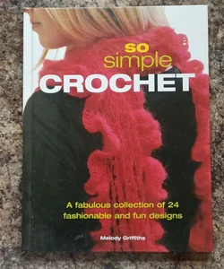 So Simple Crochet