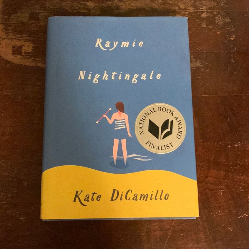 RAYMIE NIGHTINGALE- SIGNED 1st/1st Hardcover!