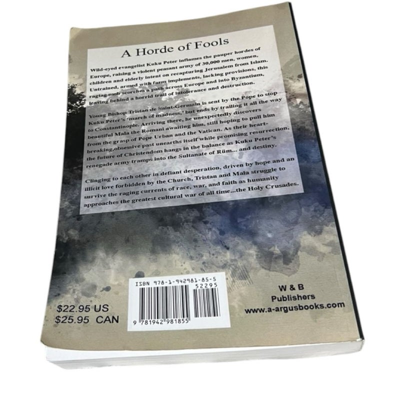 A Horde of Fools: The Dark Ages Saga of Tristan de Saint-Germain (Signed)