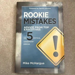 Rookie Mistakes