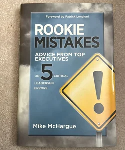 Rookie Mistakes