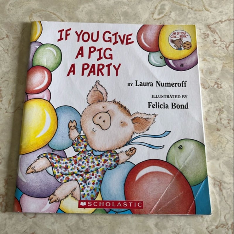 If You Give a Pig a Party
