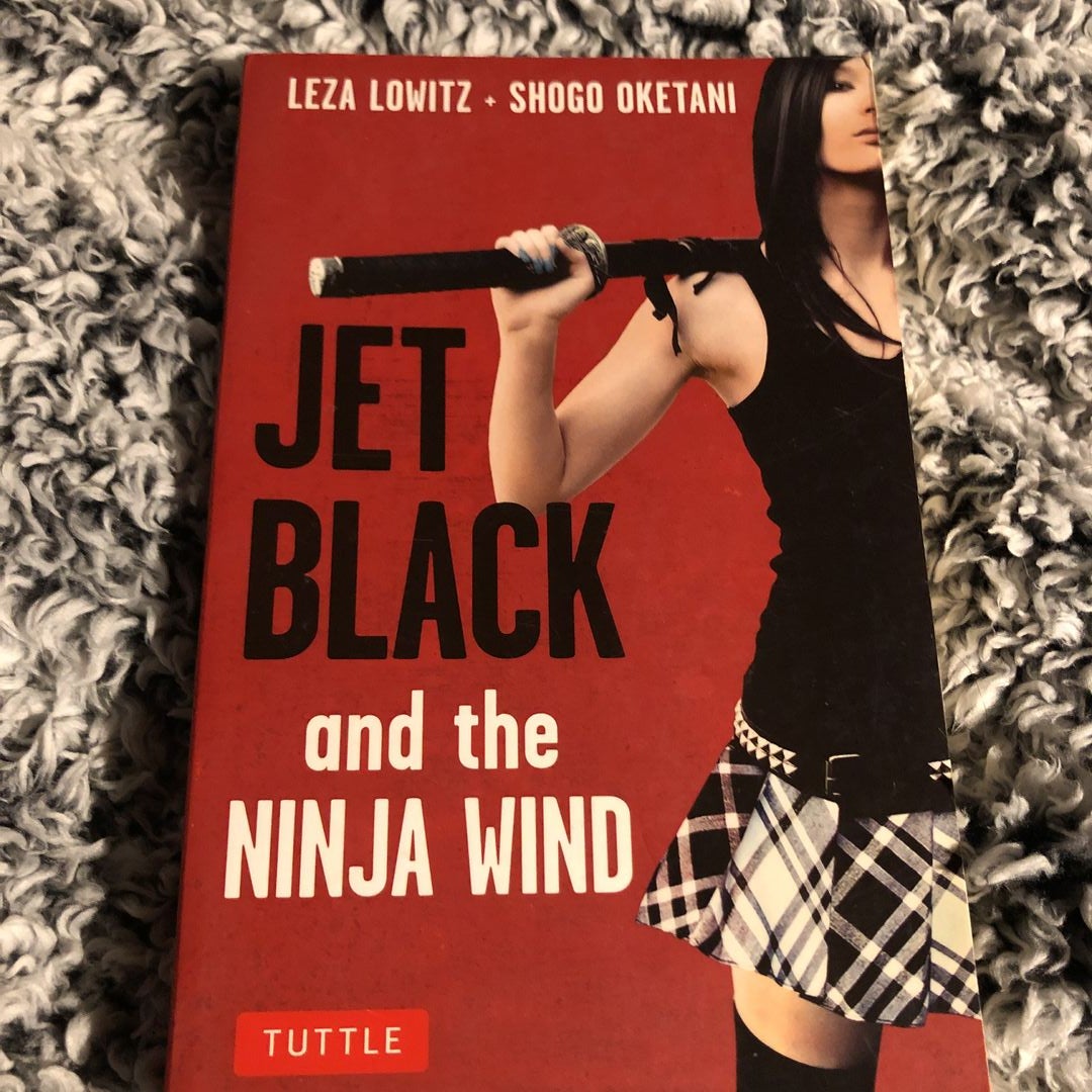 Jet Black and the Ninja Wind