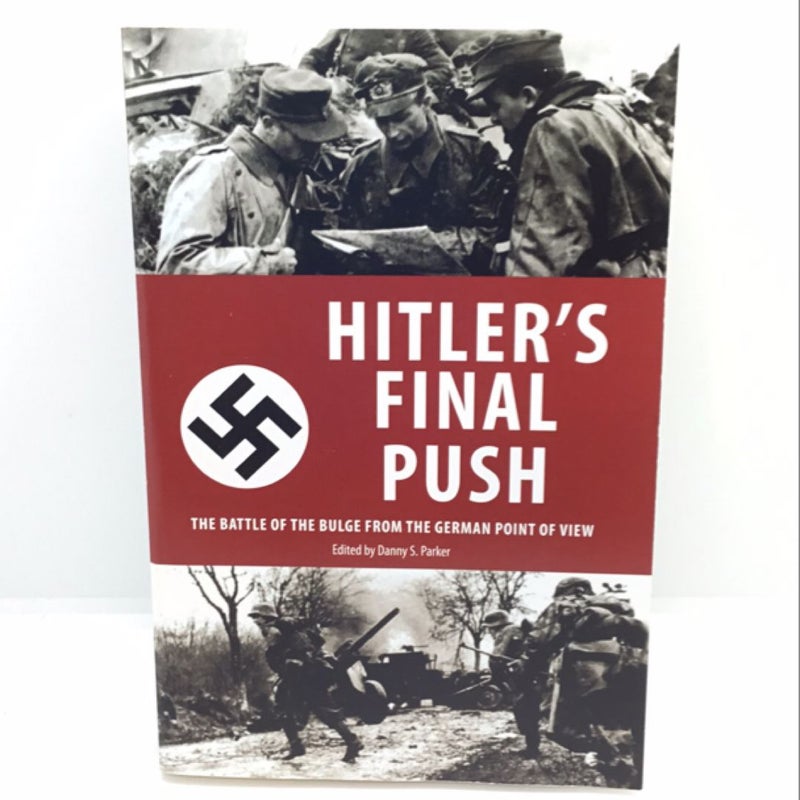 Hitler's Final Push