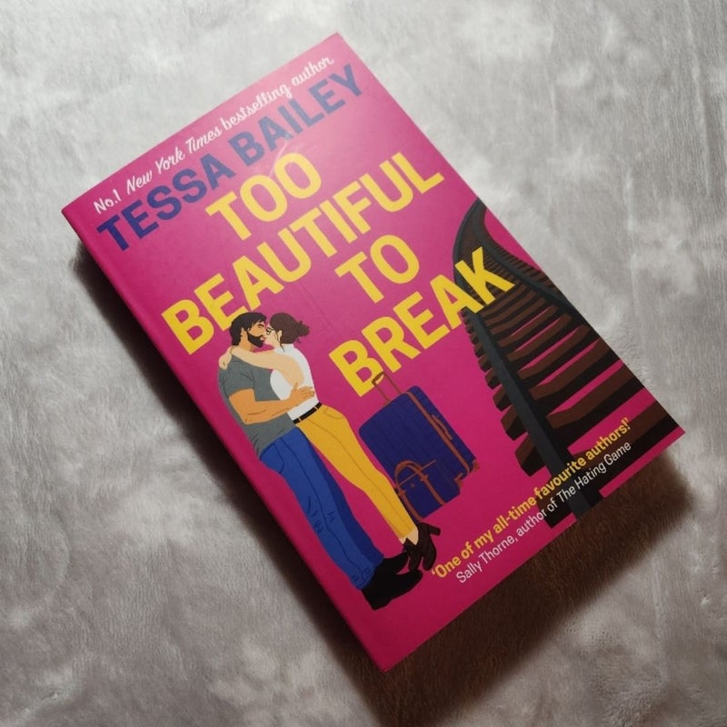 Too Beautiful to Break