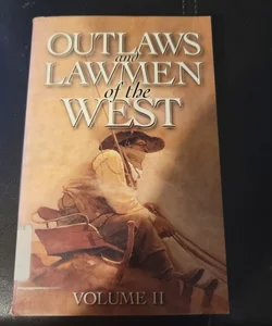 Outlaws and Lawmen of the West V 2 (Library Copy)