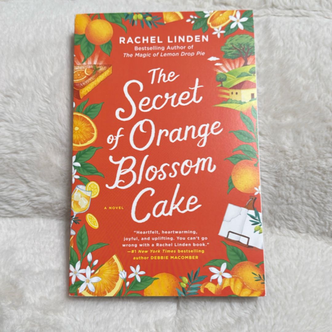 The Secret of Orange Blossom Cake