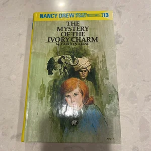 Nancy Drew 13: the Mystery of the Ivory Charm