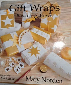 Gift Wraps - Baskets, and Bows