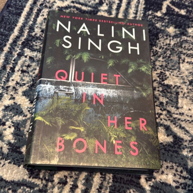 Quiet in Her Bones