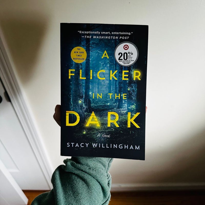 A Flicker in the Dark