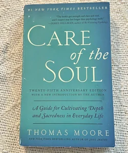 Care of the Soul, Twenty-Fifth Anniversary Ed