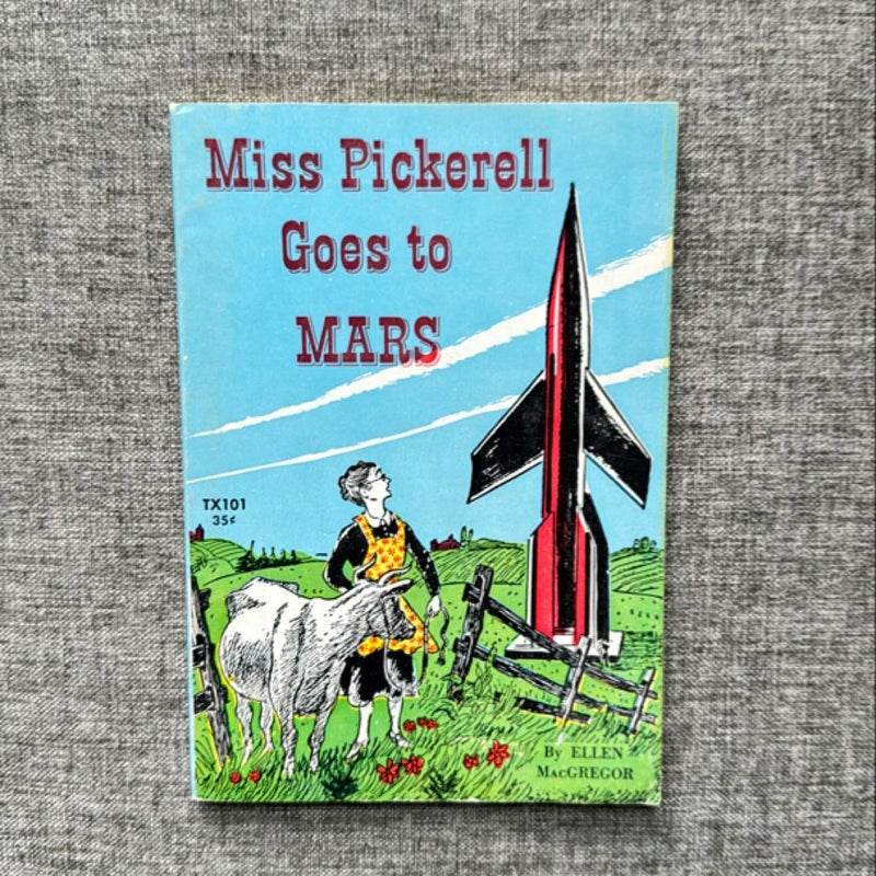 Miss Pickerell Goes to Mars