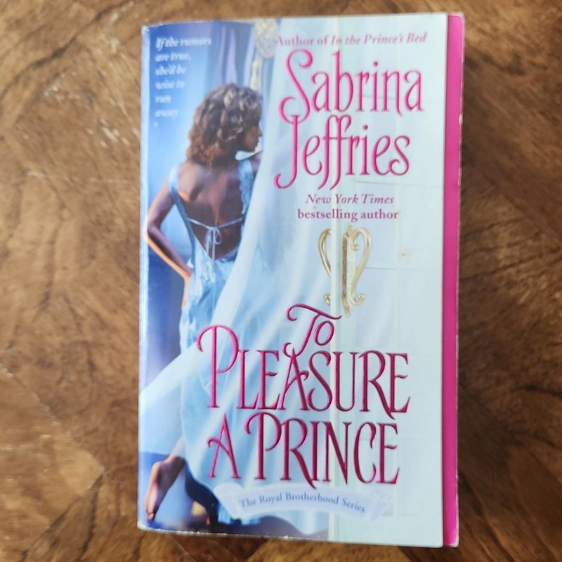 To Pleasure a Prince