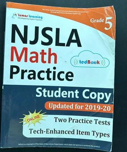 New Jersey Student Learning Assessments (NJSLA) Online Assessments and 5th Grade Math Practice Workbook, Student Copy