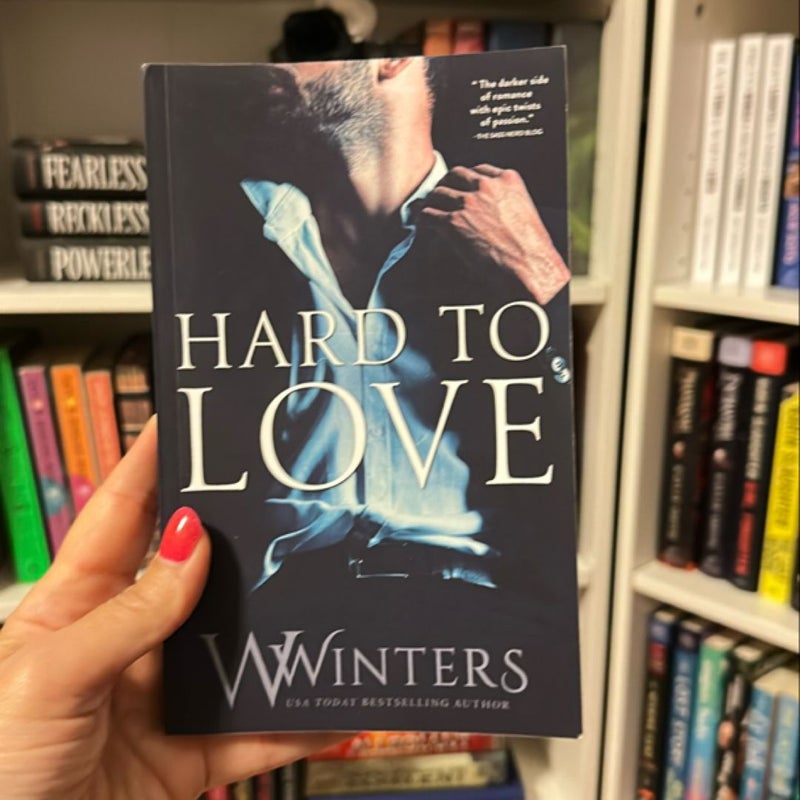 Hard to Love - signed