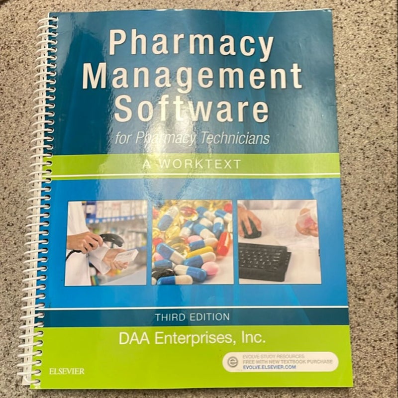 Pharmacy Management Software for Pharmacy Technicians: a Worktext