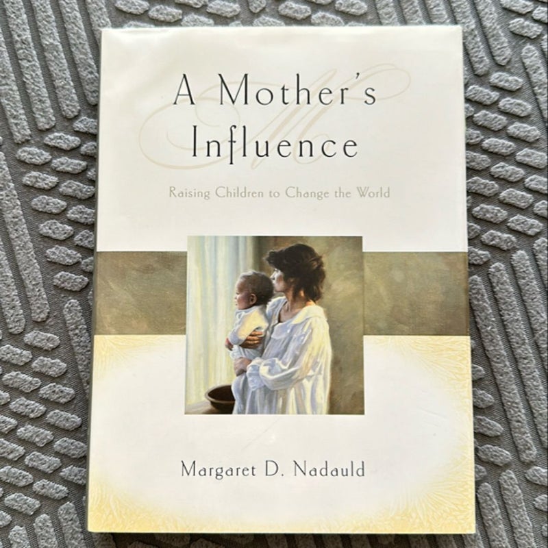 A Mother's Influence